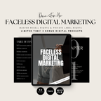 Faceless Digital Marketing Guide - Elevate Her Agency