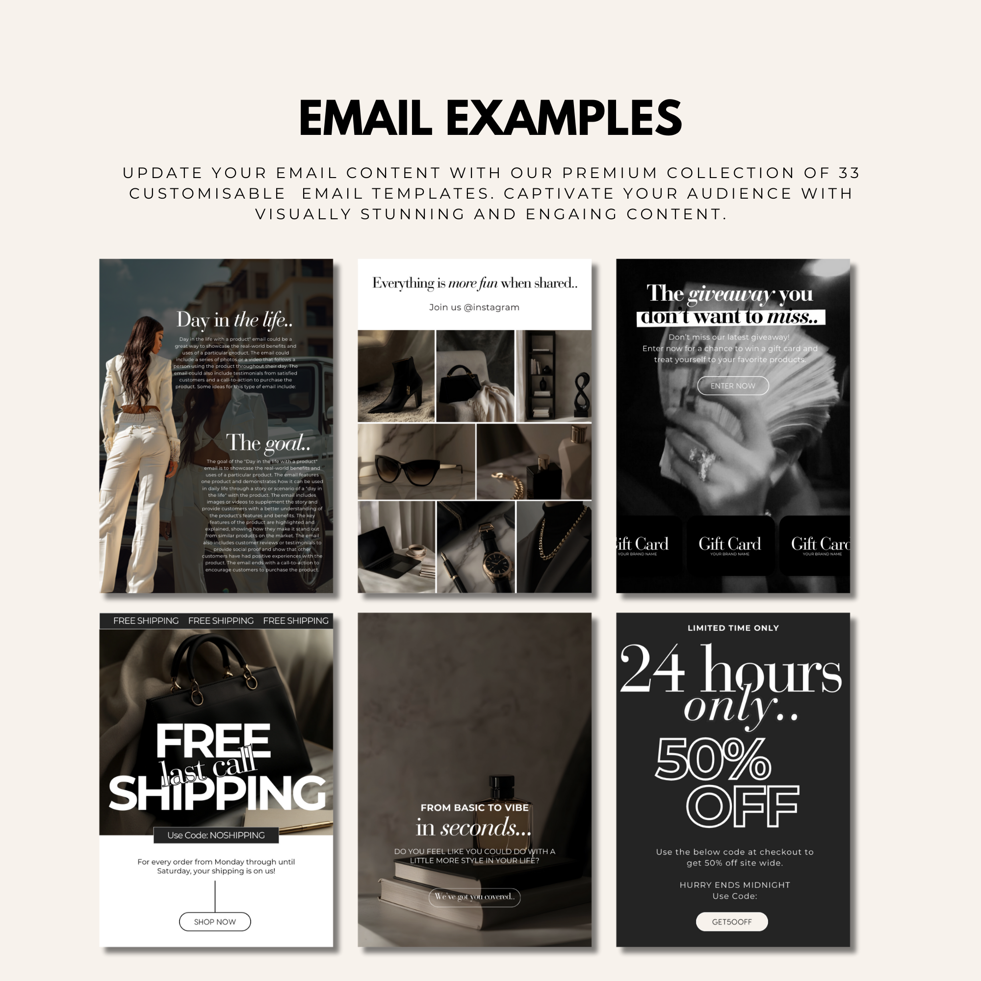Diverse set of email templates designed for promotions and customer engagement. Fully customizable to align with your brand’s aesthetic.