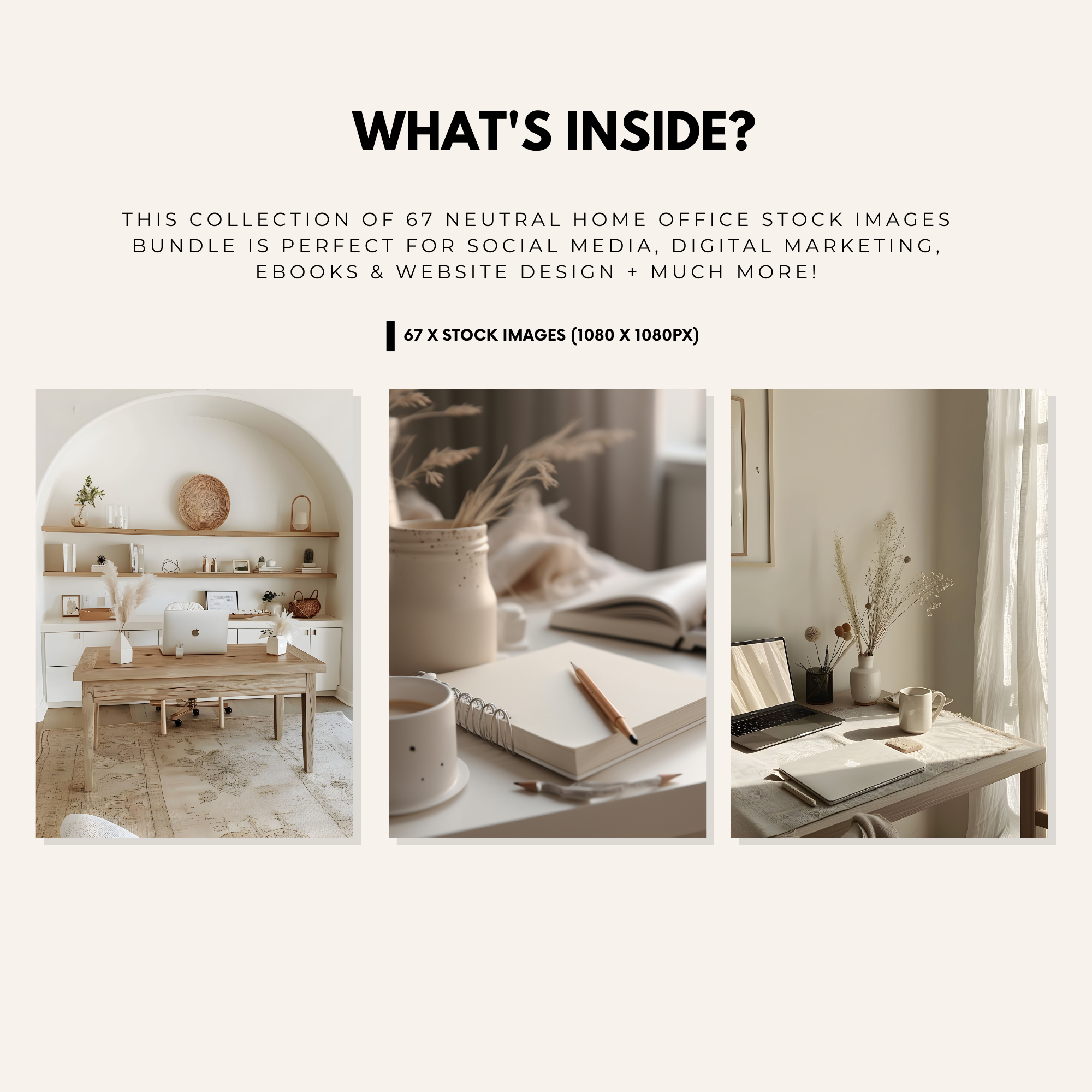 Collection of 67 neutral home office stock images showcasing elegant desk setups, soft lighting, and stylish decor. Perfect for digital marketing and design.