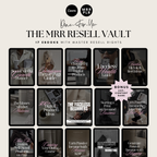 The MRR Resell Vault - Elevate Her Agency